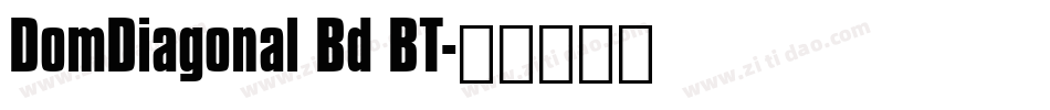DomDiagonal Bd BT字体转换